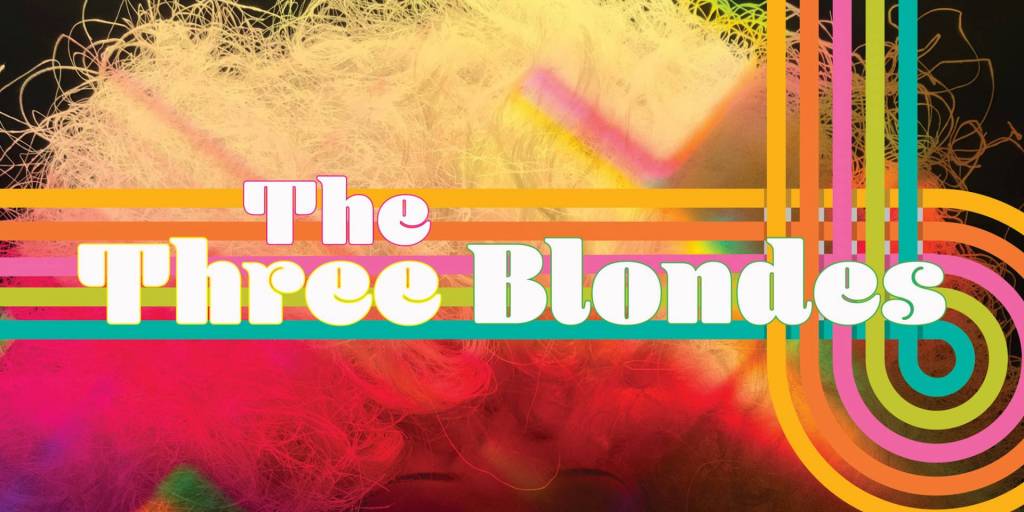 The Three Blondes_HighPointe Supper Club June 25, 2020